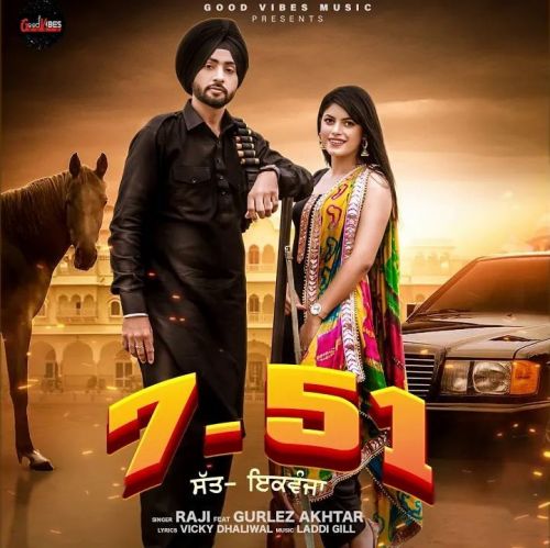 7-51 Raji, Gurlez Akhtar mp3 song download, 7-51 Raji, Gurlez Akhtar full album