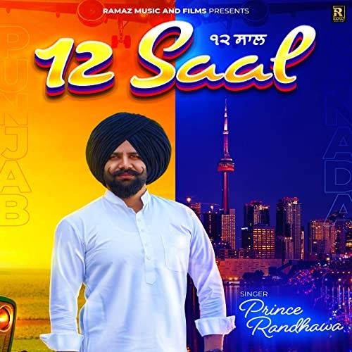 12 Saal Prince Randhawa mp3 song download, 12 Saal Prince Randhawa full album