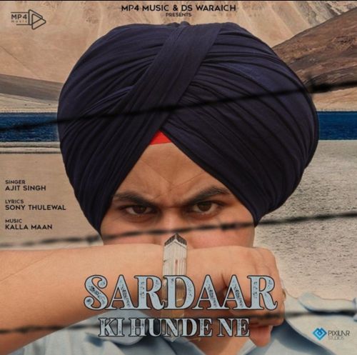 Sardaar Ki Hunde Ne Ajit Singh mp3 song download, Sardaar Ki Hunde Ne Ajit Singh full album