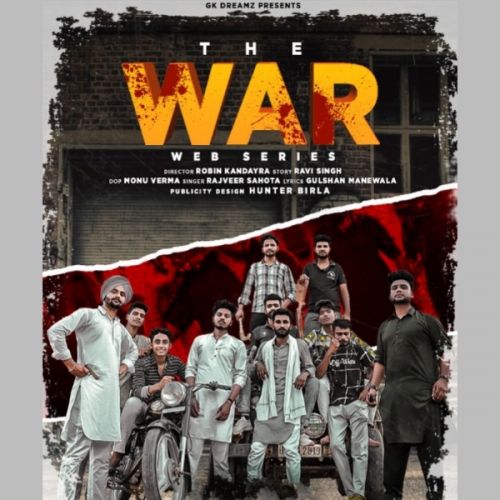 The War Rajveer Sahota mp3 song download, The War Rajveer Sahota full album