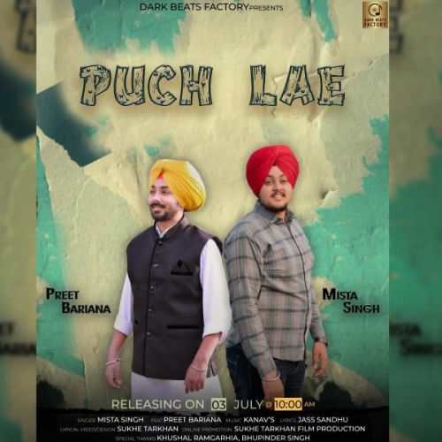 Puch Lae Mista Singh, Preet Bariana mp3 song download, Puch Lae Mista Singh, Preet Bariana full album