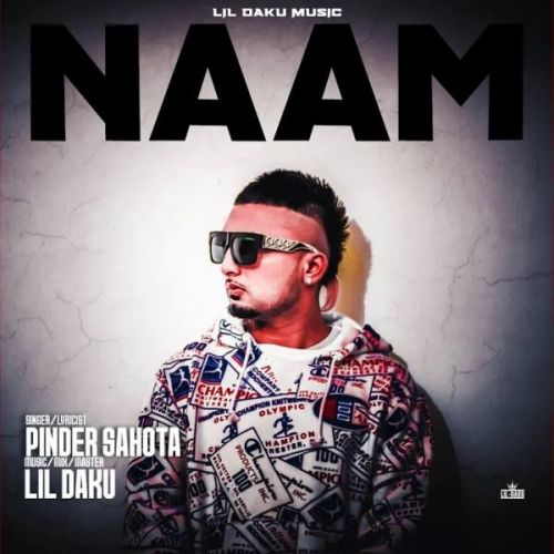 Download Naam Pinder Sahota mp3 song, Naam Pinder Sahota full album download