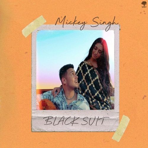 Black Suit Mickey Singh mp3 song download, Black Suit Mickey Singh full album