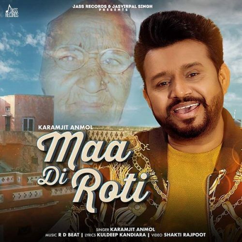 Maa Di Roti Karamjit Anmol mp3 song download, Maa Di Roti Karamjit Anmol full album