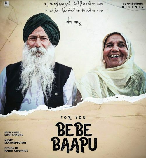 For you Bebe Bapu Sukh Sandhu mp3 song download, For You Bebe Bapu Sukh Sandhu full album