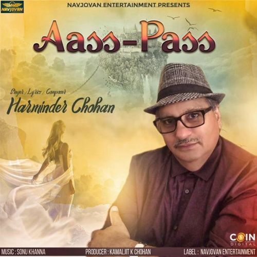 Aass Pass Harminder Chohan mp3 song download, Aass Pass Harminder Chohan full album