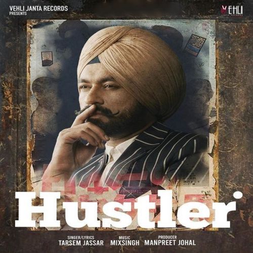 Hustler Tarsem Jassar mp3 song download, Hustler Tarsem Jassar full album