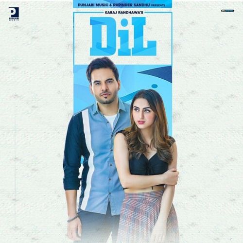 Dil Karaj Randhawa mp3 song download, Dil Karaj Randhawa full album