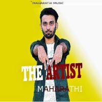The artist 2 Maharathi mp3 song download, The artist 2 Maharathi full album