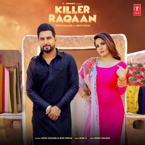 Killer Raqaan Geeta Zaildar, Miss Pooja mp3 song download, Killer Raqaan Geeta Zaildar, Miss Pooja full album