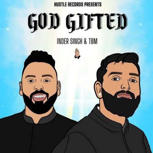 Dont Break My Heart Inder Singh mp3 song download, God Gifted Inder Singh full album