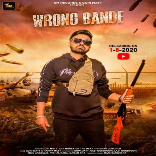 Download Wrong Bande Guri Matt mp3 song, Wrong Bande Guri Matt full album download