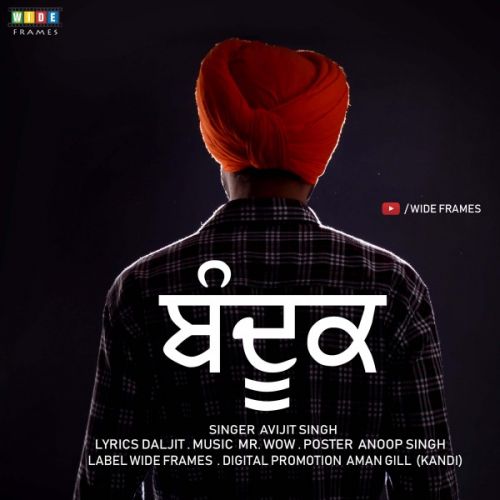 Bandook Avijit Singh mp3 song download, Bandook Avijit Singh full album