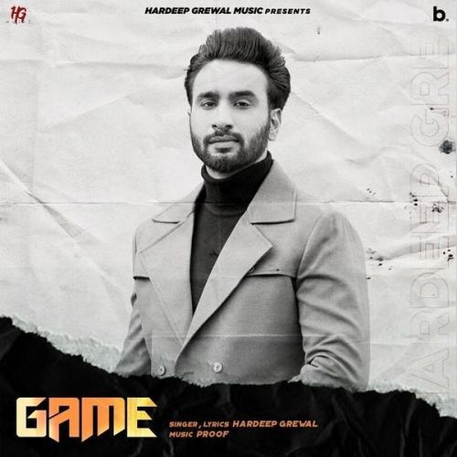 Game Hardeep Grewal mp3 song download, Game Hardeep Grewal full album