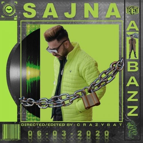 Sajna A Bazz mp3 song download, Sajna A Bazz full album