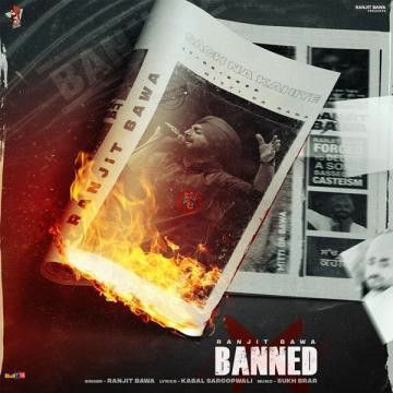 Banned Ranjit Bawa mp3 song download, Banned Ranjit Bawa full album