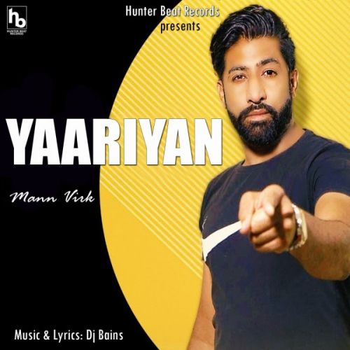 Yaariyan Mann Virk mp3 song download, Yaariyan Mann Virk full album