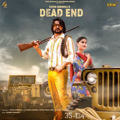 Dead End Fateh Shergill mp3 song download, Dead End Fateh Shergill full album