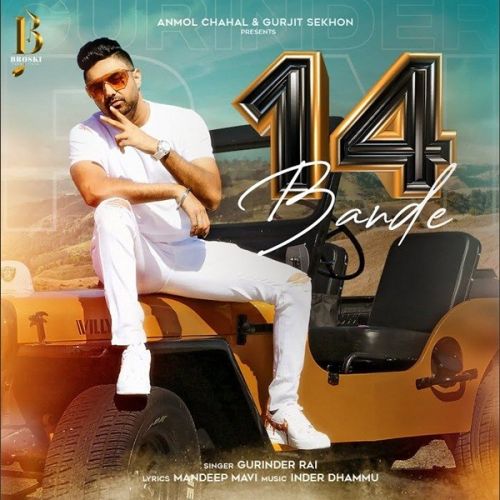 14 Bande Gurinder Rai mp3 song download, 14 Bande Gurinder Rai full album