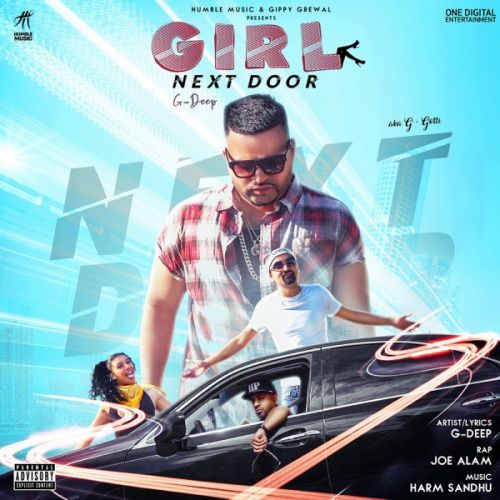 Girl Next Door G Deep, Joe Alam mp3 song download, Girl Next Door G Deep, Joe Alam full album