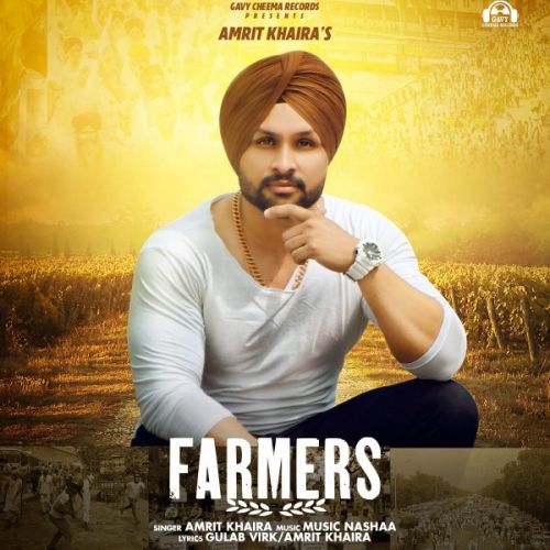 Farmers Amrit Khaira mp3 song download, Farmers Amrit Khaira full album