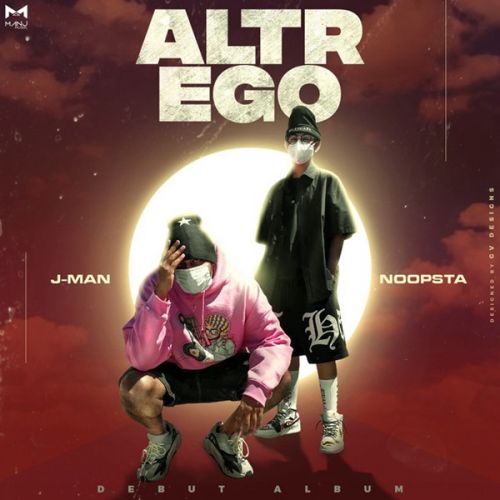 Mr Singh Noopsta, Jman, Abeer Arora, Rob C mp3 song download, Altr Ego Noopsta, Jman, Abeer Arora, Rob C full album