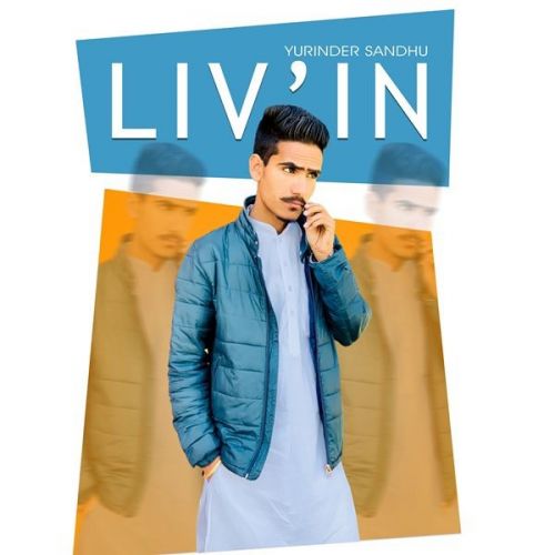 Download Liv In Yurinder Sandhu mp3 song, Liv In Yurinder Sandhu full album download