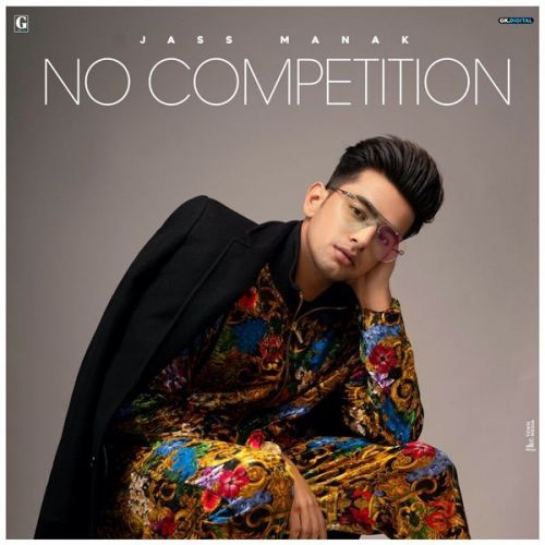 No Competition Jass Manak mp3 song download, No Competition Jass Manak full album