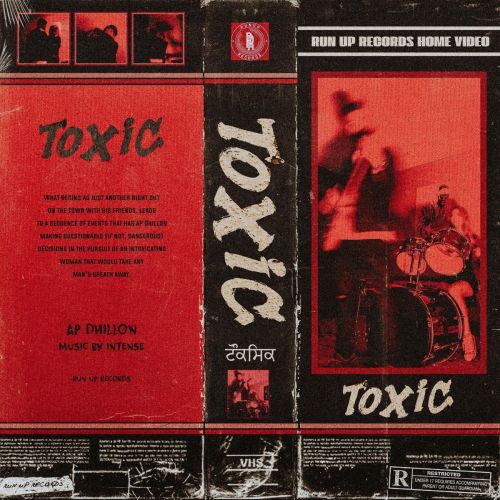 Toxic AP Dhillon mp3 song download, Toxic AP Dhillon full album