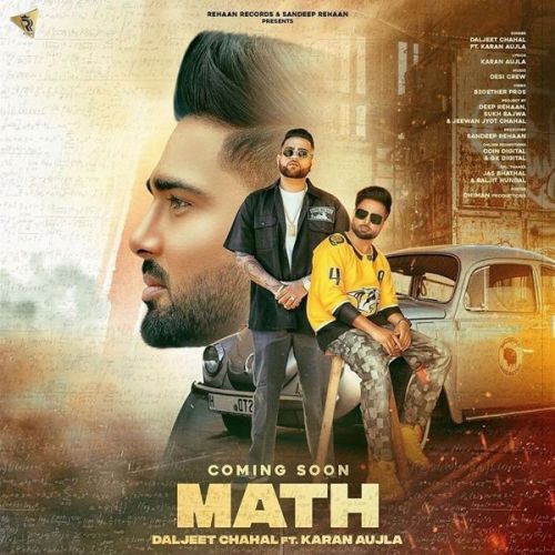 Math Karan Aujla, Daljeet Chahal mp3 song download, Math Karan Aujla, Daljeet Chahal full album