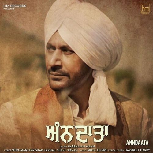 Anndaata Harbhajan Mann mp3 song download, Anndaata Harbhajan Mann full album