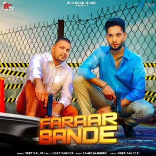 Faraar Bande Veet Baljit, Inder Pandori mp3 song download, Faraar Bande Veet Baljit, Inder Pandori full album