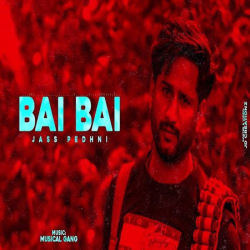 Download Bai Bai Jass Pedhni mp3 song, Bai Bai Jass Pedhni full album download