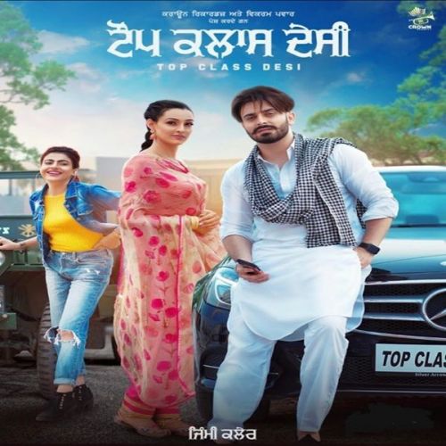 Download Top Class Desi Gurlez Akhtar, Jimmy Kaler mp3 song, Top Class Desi Gurlez Akhtar, Jimmy Kaler full album download