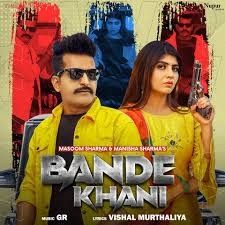 Bande Khani Masoom Sharma mp3 song download, Bande Khani Masoom Sharma full album