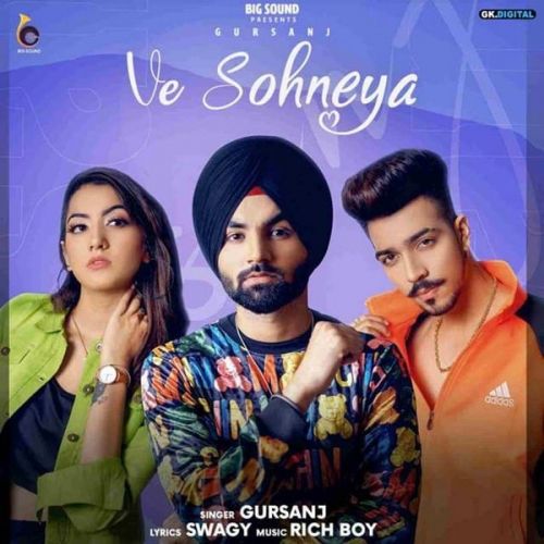 Ve Sohneya Gursanj mp3 song download, Ve Sohneya Gursanj full album