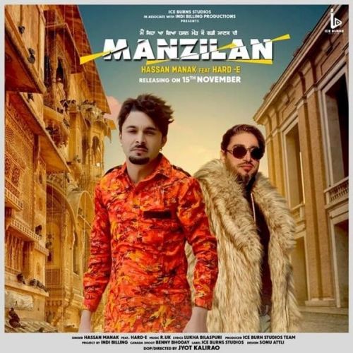 Manzilan Hassan Manak, Hard E mp3 song download, Manzilan Hassan Manak, Hard E full album
