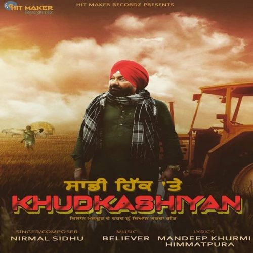 Khudkusiyan Nirmal Sidhu mp3 song download, Khudkusiyan Nirmal Sidhu full album