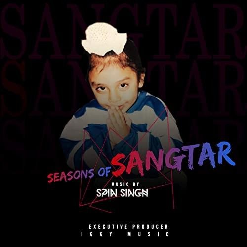 Interlude Sangtar Singh mp3 song download, Seasons Of Sangtar Sangtar Singh full album