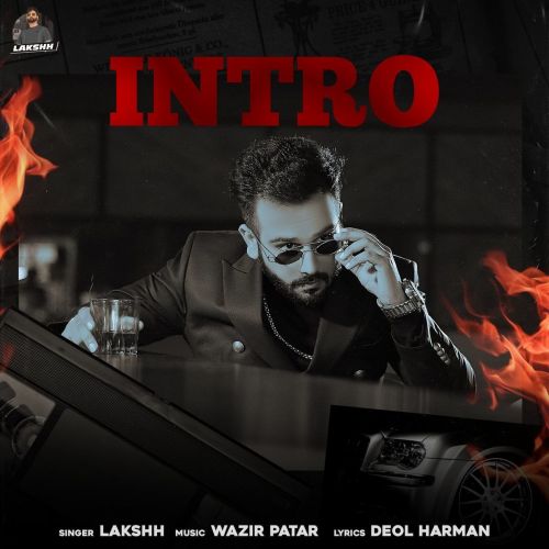 Intro Lakshh mp3 song download, Intro Lakshh full album