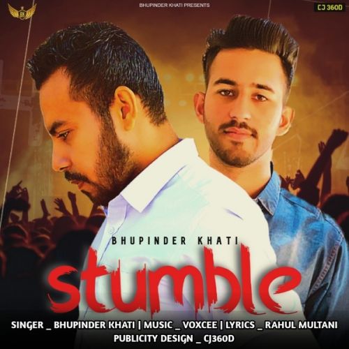 Stumble Bhupinder Khati mp3 song download, Stumble Bhupinder Khati full album