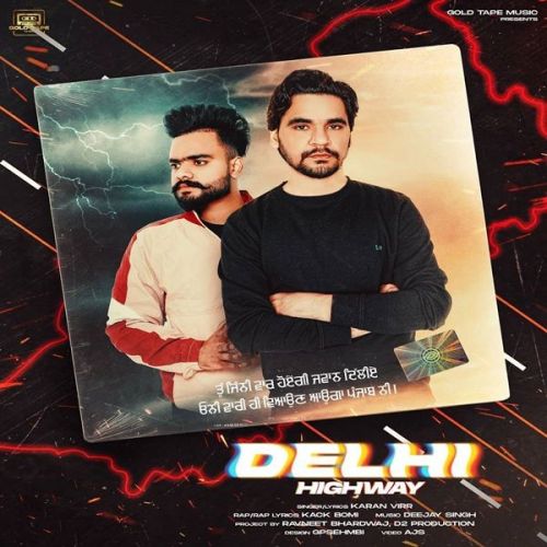 Delhi Highway Karan Virr, Kack Bomi mp3 song download, Delhi Highway Karan Virr, Kack Bomi full album