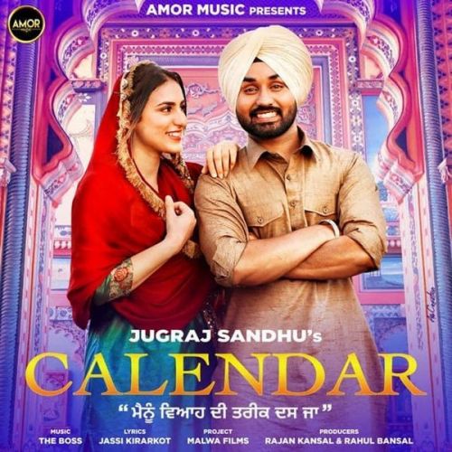 Download Calendar Jugraj Sandhu mp3 song, Calendar Jugraj Sandhu full album download