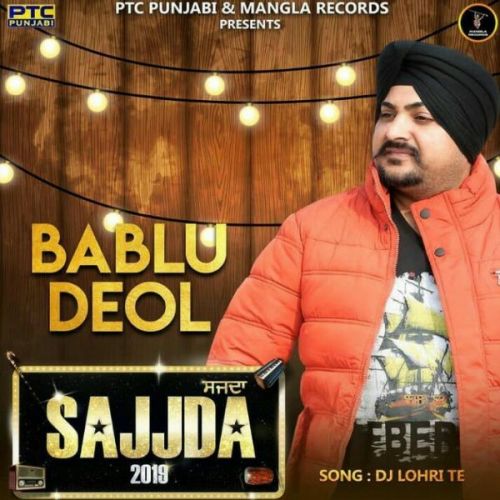 Dj Lohri Te Bablu Deol mp3 song download, Dj Lohri Te Bablu Deol full album