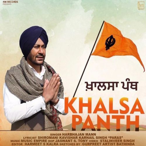 Khalsa Panth Harbhajan Mann mp3 song download, Khalsa Panth Harbhajan Mann full album