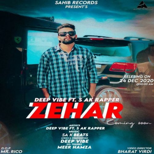 Zehar Deep Vibe mp3 song download, Zehar Deep Vibe full album