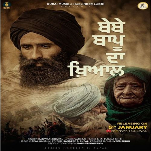 Download Bebe Bapu Da Khyaal Kanwar Grewal mp3 song, Bebe Bapu Da Khyaal Kanwar Grewal full album download