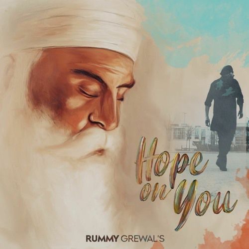 Hope On You Rummy Grewal mp3 song download, Hope On You Rummy Grewal full album