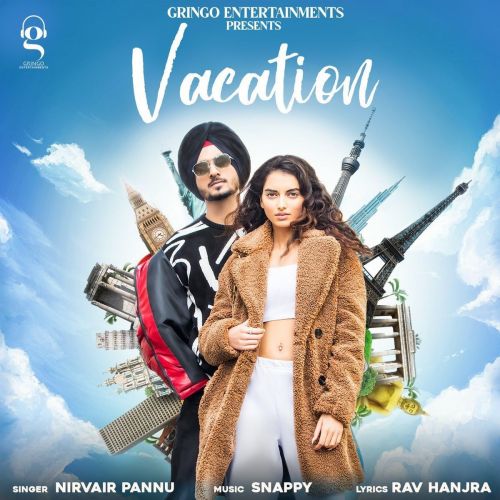 Vacation Nirvair Pannu mp3 song download, Vacation Nirvair Pannu full album