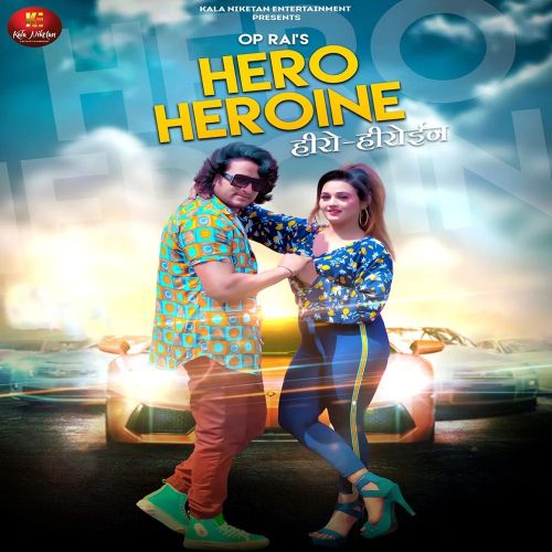 Hero Heroine Tarun Panchal mp3 song download, Hero Heroine Tarun Panchal full album